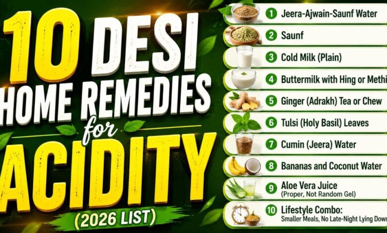 10 Desi Home Remedies for Acidity (2026 List)